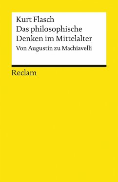 Das philosophische Denken im Mittelalter von Reclam, Ditzingen